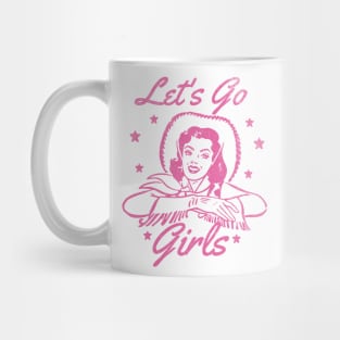 Lets Go Girls Retro Cowgirl Pink Mug